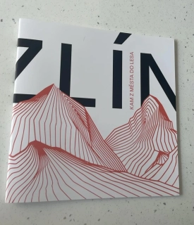 ZLÍN - KAM Z MĚSTA DO LESA