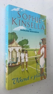 Sophie Kinsella : Víkend spřáteli