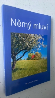 ThDr. Jaroslav Studený : Němý mluví