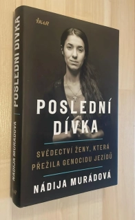 Nádija Murádová : Poslední dívka