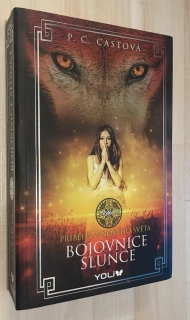 P. C. Castová : Bojovnice slunce