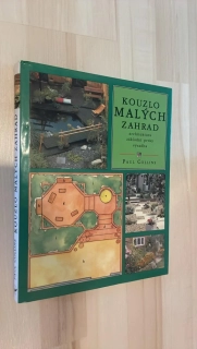 Paul Collins : Kouzlo malých zahrad