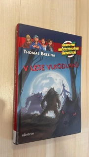 THOMAS BREZINA - V LESE VLKODLAKŮ