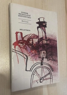 FJODOR MICHAJLOVIČ DOSTOJEVSKIJ - NĚŽNÁ