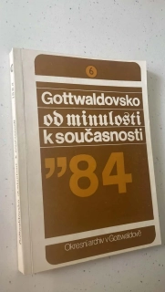 Gottwaldovsko od minulosti k současnosti 84