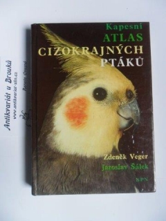 KAPESNÍ ATLAS CIZOKRAJNÍCH PTÁKŮ
