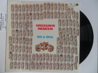 LP- Collegium musicum - ON A ONA