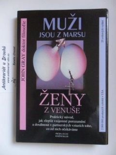 JOHN GRAY - MUŽI JSOU Z MARSU A ŽENY Z VENUŠE