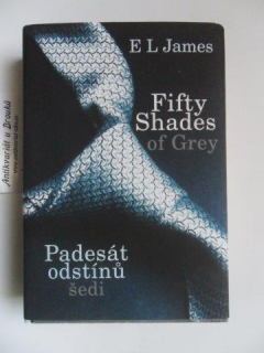 E. L. JAMES - PADESÁT ODSTÍNŮ ŠEDI