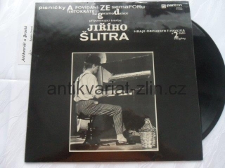 LP - PÍSNIČKY A POVÍDÁNÍ ZE SEMAFORU / JIŘÍ ŠLITR