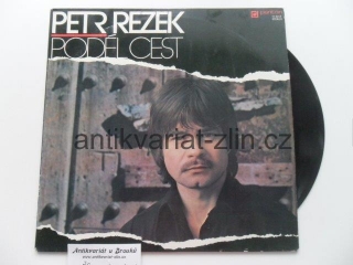LP DESKA - PETR REZEK / PODÉL CEST