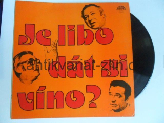 LP - JE LIBO DÁT SI VÍNO?
