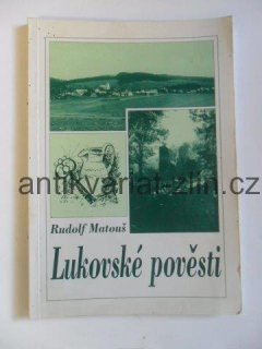 RUDOLF MATOUŠ - LUKOVSKÉ POVĚSTI