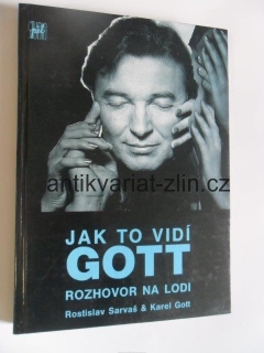  ROSTISLAV SARVAŘ / JAK TO VIDÍ GOTT - ROZHOVOR NA LODI