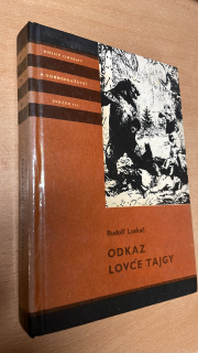 RUDOLF LUSKAČ - ODKAZ LOVCE TAJGY