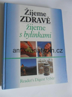 ŽIJEME ZDRAVĚ ŽIJEME S BYLINKAMI