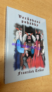 FRANTIŠEK TYLŠAR - VERŠOVANÉ POHÁDKY