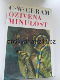 C. W. CERAM - OŽIVENÁ MINULOST