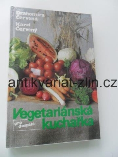 D. ČERVENÁ, K. ČERVENÝ - VEGETARIÁNSKÁ KUCHAŘKA
