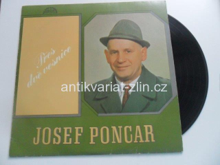 LP DESKA - JOSEF PONCAR / PŘES DVĚ VESNICE