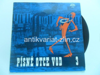 LP PÍSNĚ OTCE VOD 3