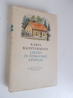 KAREL KLOSTERMANN - LÍSTKY ZE ŠUMAVSKÉ EPOPEJE